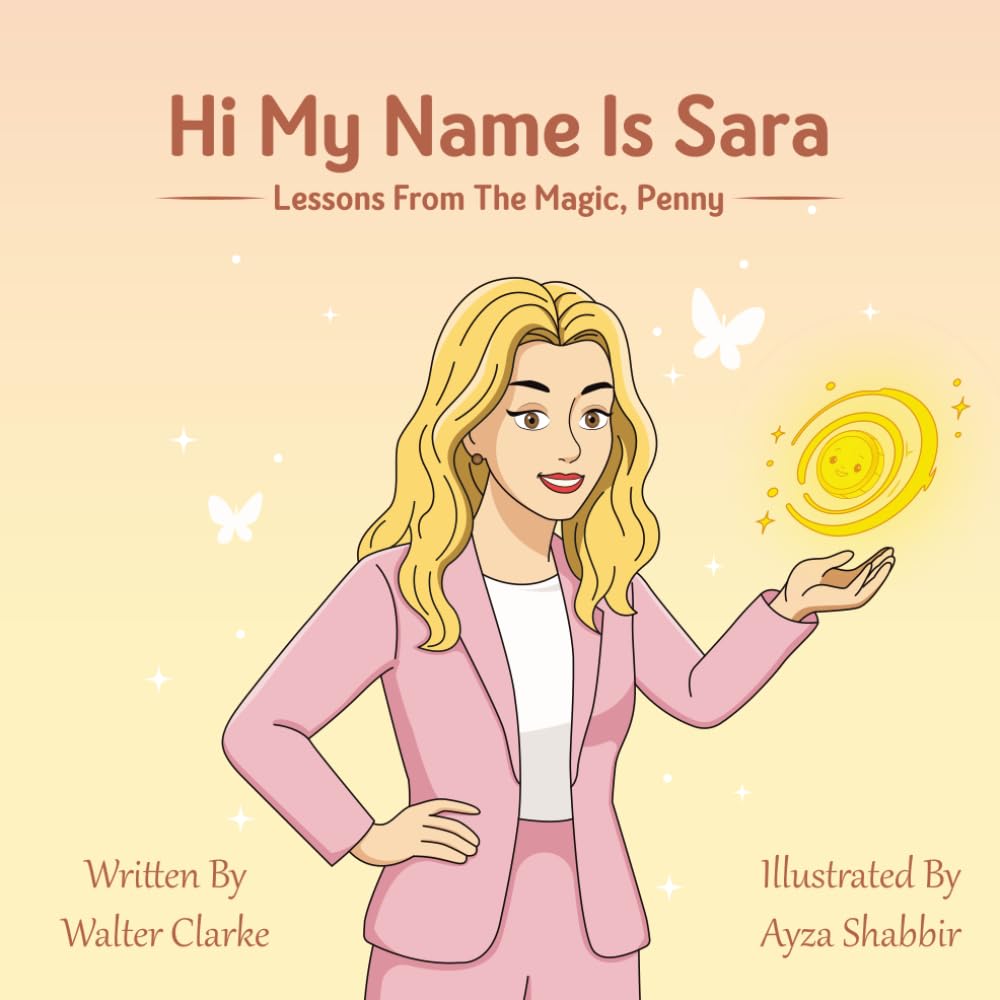Hi my name is Sarah: Lesson from the Magic Penny