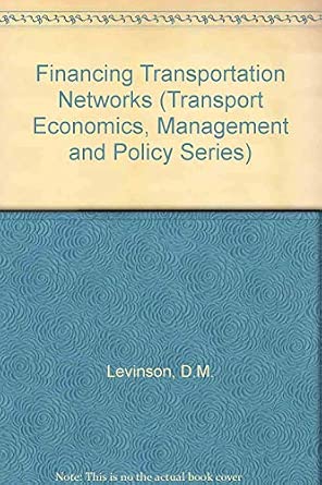 Financing Transportation Networks-Wow! eBook