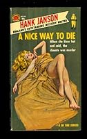 A Nice Way To Die B000QB643U Book Cover