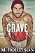Crave Me: The Good Ol' Boys