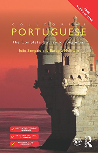 Colloquial Portuguese: The Complete Course for Beginners (Colloquial Series)
