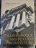 Italian Baroque and Rococo Architecture