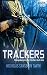 Trackers: Buch 1