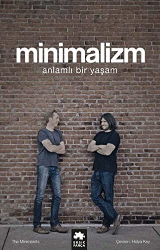 Minimalizm: Anlamli Bir Yasam (Turkish Edition) [Turkish] 6052162171 Book Cover