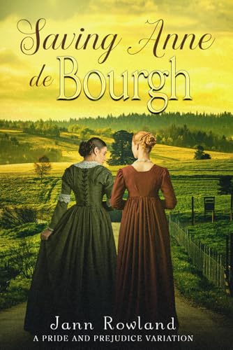 Saving Anne de Bourgh 1990856578 Book Cover