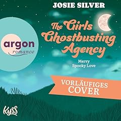 The Girls Ghostbusting Agency &ndash; Merry Spooky Love cover art