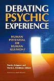 stanley krippner dream telepathy  [Debating Psychic Experience: Human Potential or Human Illusion?] (By: Stanley C. Krippner) [published: September, 2010]