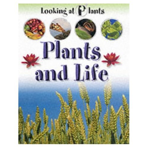 Plants and Life