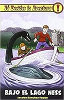 Bajo el Lago Ness (Tú decides la aventura) 8416387176 Book Cover