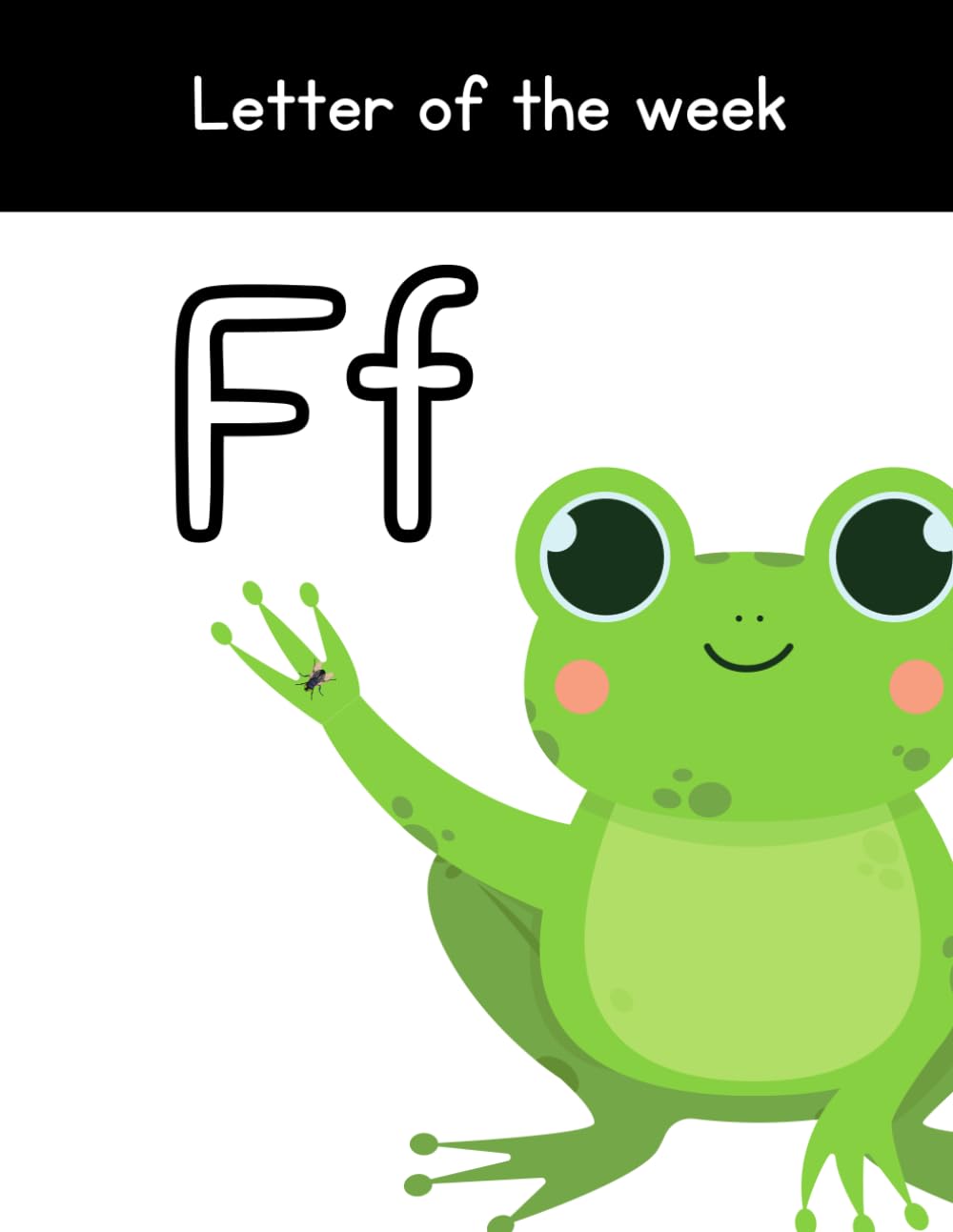 Letter Of The Week Comprehensive Learning Packet | Letter F Workbook For Kids: Letter Recognition & Formation Practice Pages For Preschool (Letter Of ... Workbooks For Preschool & Kindergarten)