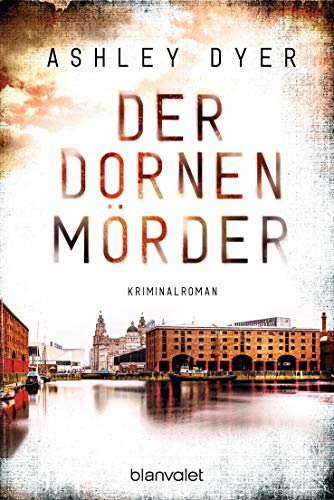Der Dornenmorder Kriminalroman Carver Lake 1 Ebook Dyer Ashley Spangler Bettina Amazon De Kindle Shop