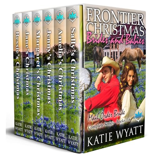 Frontier Christmas Brides and Babies Complete Series by Katie Wyatt episode artwork
