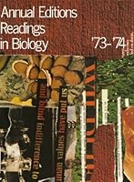 Annual Editions Readings in Biology '73 - '74 B00BLNX63I Book Cover