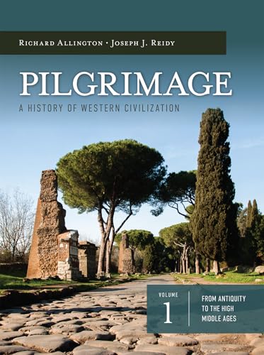 Pilgrimage: A History of Western Civilization Vol 1