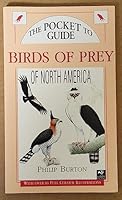 The Pocket Guide To Birds Of Prey Of North America (American Pocket Guides) 1850281297 Book Cover