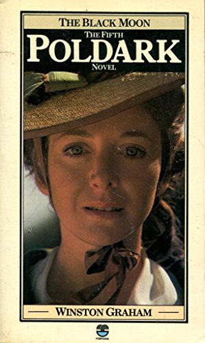 The Black Moon - The 5th Poldark Novel