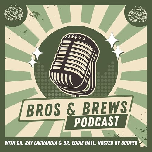 『Bros and Brews Podcast』のカバーアート