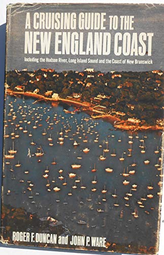 A Cruising Guide to The New England Coast, Incl... 0396055990 Book Cover
