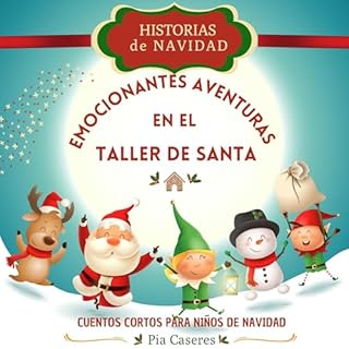 Diseño de la portada del título Historias de Navidad: Emocionantes aventuras en el taller de Santa