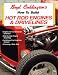 Boyd Coddington's How to Build Hot Rod Engines and Drivelines