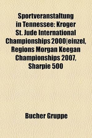 Sportveranstaltung in Tennessee Kroger St. Jude International