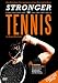 Produktbild Stronger in Tennis