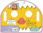 La granja. Libro-máscara (Libros con elementos para jugar)