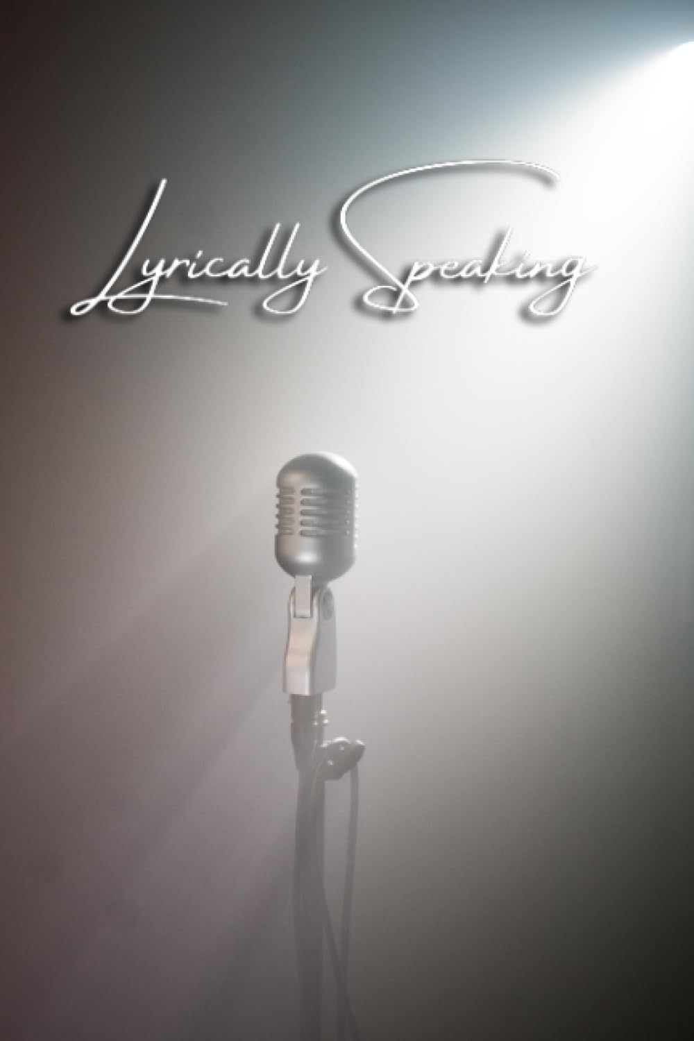 Lyrically Speaking - Blank Song Book