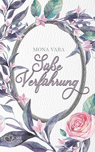  Süße Verführung (German Edition)