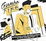 Gumba Fire: Bubblegum Soul & Synth Boogie In 1980s South Africa(Various Artists)