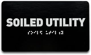Soiled Utility Sign - ADA Compliant Utility Sign, Raised Letters, Grade 2 Braille, TCO Inspection Certified, Install Read...