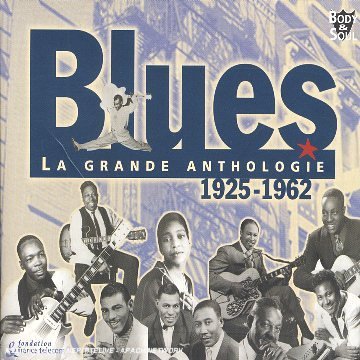 BLUES-LA GRANDE ANTHOLOGI
