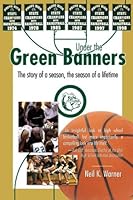 Under the Green Banners 1555177549 Book Cover
