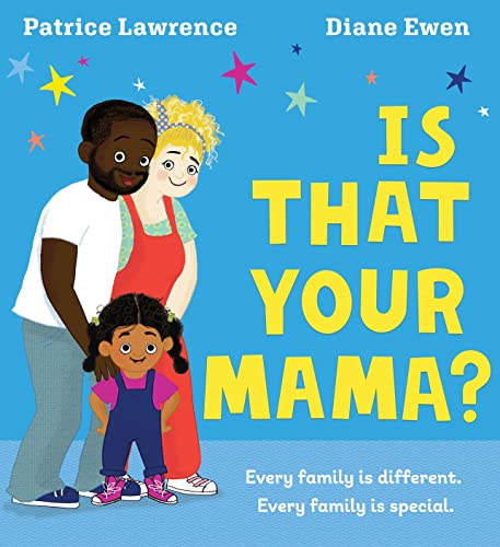 Is That Your Mama (PB)