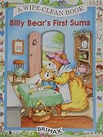 Billy Bear's First Sums 1858541689 Book Cover