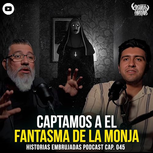 Almas en pena | La monja que nos siguió en un convento
