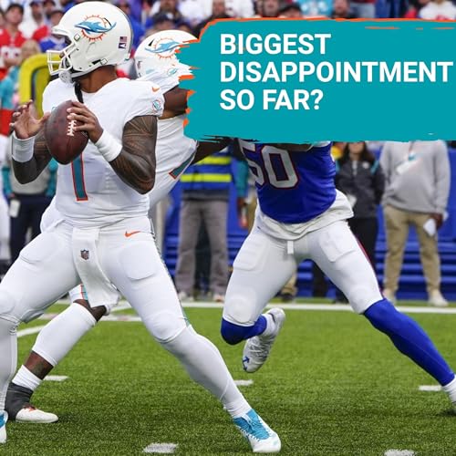 Amid A Chaotic Start, What Disappointments Loom Largest For Miami Dolphins? Podcast Por arte de portada