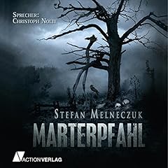 Marterpfahl Audiolibro Por Stefan Melneczuk arte de portada