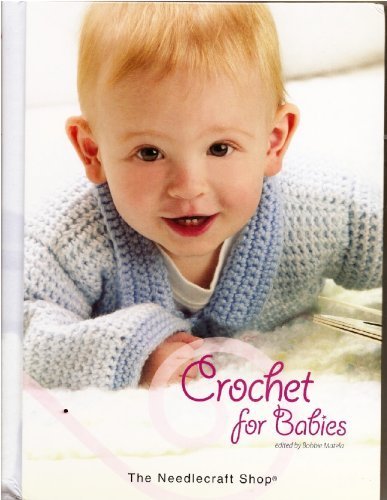 Crochet For Babies 1573672599 Book Cover