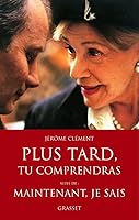 Plus tard, tu comprendras suivi de Maintenant je sais Le film 2246653924 Book Cover