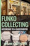 Funko Collecting: According to a Ghostwriter