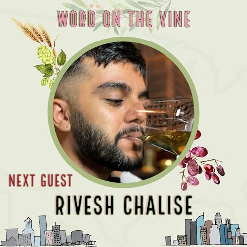 Word on the Vine - Rivesh Chalise