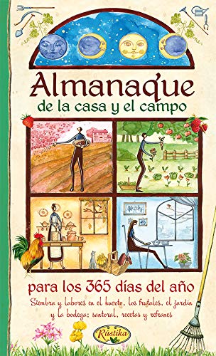 Almanaque de la casa y el campo para los 365 días del año