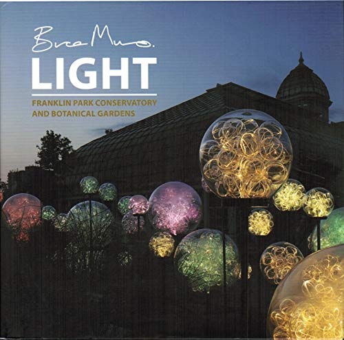 Bruce Munro: Light 1937720195 Book Cover