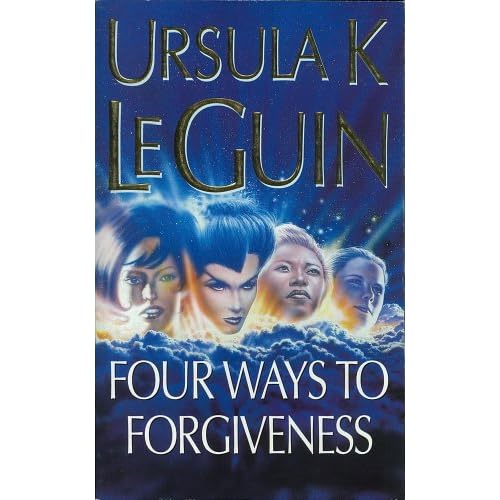 Four Ways to Forgiveness (English Edition)