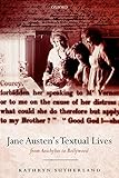 Jane Austen's Textual Lives: From Aeschylus to Bollywood