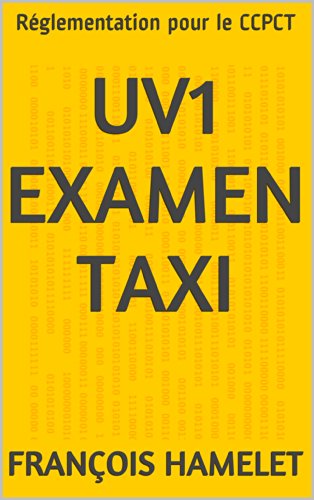 UV1 Examen Taxi: Réglementation pour le CCPCT Livre PDF Gratuit