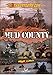 Mud County