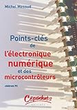  Points-clés de l\'électronique numérique et des microcontrôleurs : CD-ROM