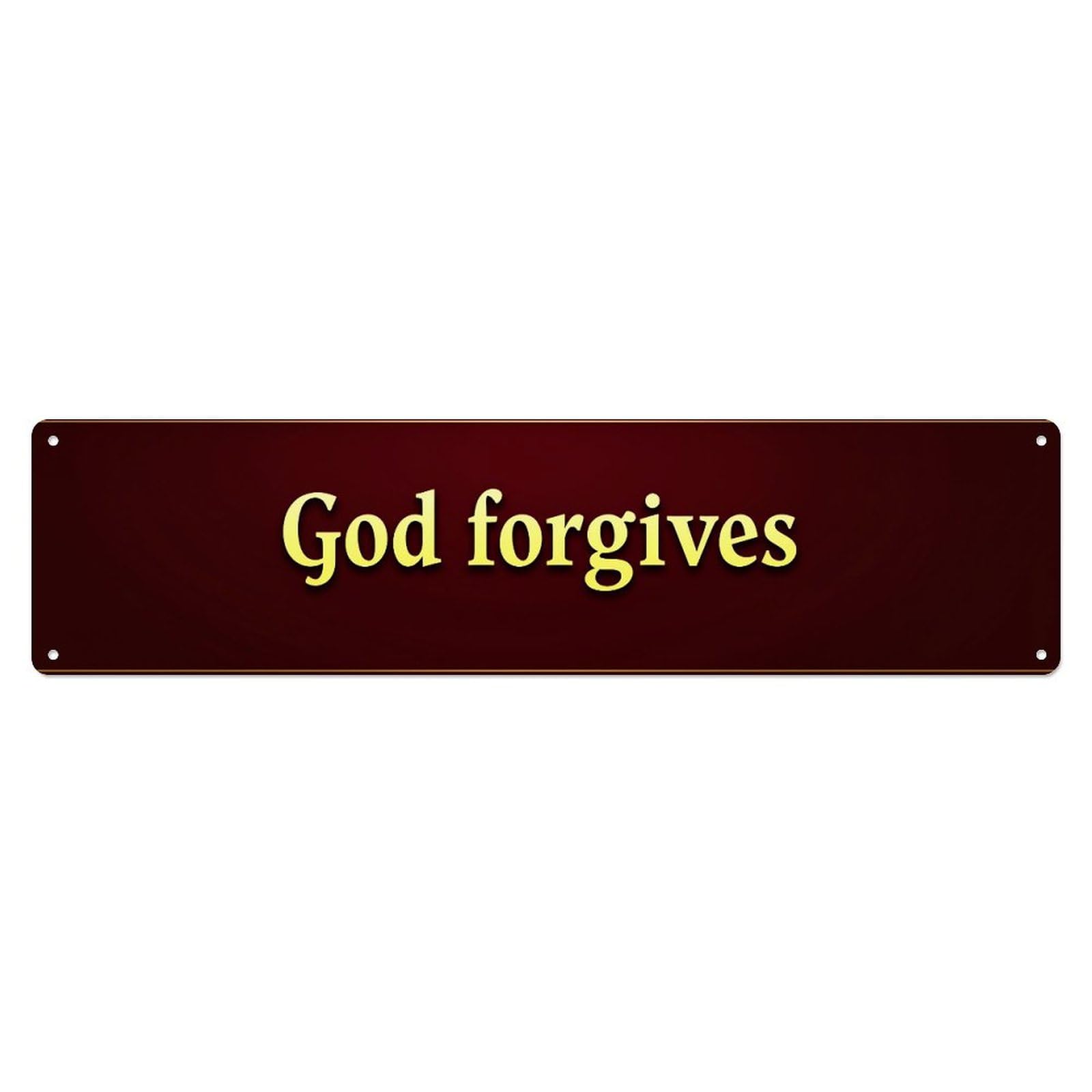 God Forgives Pattern Design Metal Tin Sign Plaque